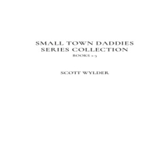 Small Town Daddies series Collection Small Town Daddies series Collection