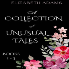 A Collection of Unusual Tales A Collection of Unusual Tales