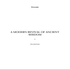 A Modern Revival of Ancient Wisdom A Modern Revival of Ancient Wisdom