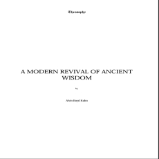 A Moder Revival of Ancient Wisdom A Moder Revival of Ancient Wisdom