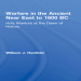 William J. Hamblin - Warfare in the Ancient Near East to 1600 BC. Holy Warriors at the Dawn of History (Warfare and History) [Retail]